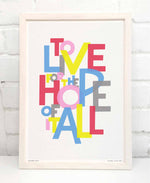 The Hope Of It All Song Lyric Typography Print: Unframed / A4