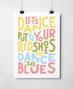 Let's Dance Colourful Song Lyric Typography Print: Unframed / Light Background / A3
