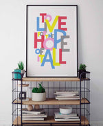 The Hope Of It All Song Lyric Typography Print: Unframed / A4