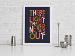 There is a Light Song Lyric Typography Print: Unframed / Light Background / A3