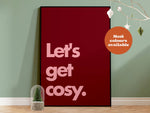 Let's Get Cosy Typography Print: Red and Pink / A4