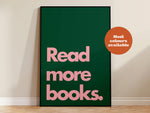 Read More Books Typography Print: Green and Pink / A5