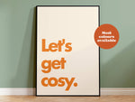 Let's Get Cosy Typography Print: Red and Pink / A4