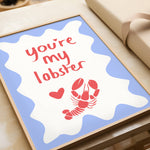 Art Print – You're My Lobster | Abstract Minimalist Wall Art: A4 - 21cm x 29.7cm