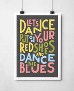 Let's Dance Colourful Song Lyric Typography Print: Unframed / Light Background / A3