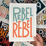Rebel Rebel Song Lyric Bold Typography Print: Unframed / Dark Background / A3