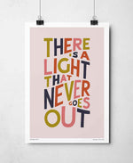 There is a Light Song Lyric Typography Print: Unframed / Dark Background / A3