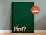 Pint Typography Print: Green and Pink / A4