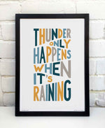 Thunder Only Happens When It’s Raining Song Lyric Art Print: Unframed / Dark Background / A4