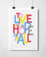 The Hope Of It All Song Lyric Typography Print: Unframed / A4