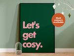 Let's Get Cosy Typography Print: Red and Pink / A4