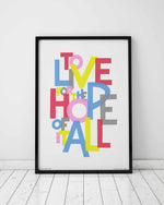 The Hope Of It All Song Lyric Typography Print: Unframed / A3