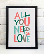 All You Need Is Love Song Lyric Typography Print: Unframed / Dark Background / A3