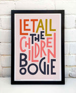 Let All The Children Boogie Bold Music Typography Print: Unframed / Dark Background / A4