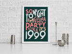 Party Like It's 1999 Song Lyric Typography Art Print: Unframed / Light Background / A3