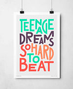 Teenage Dreams Bold Song Lyric Typography Print: Unframed / Dark Background / A4