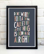 Don't Worry Bout A Thing Song Lyric Typography Print: Unframed / Light Background / A3