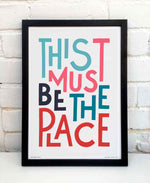 This Must Be The Place Song Lyric Typography Print: Unframed / Dark Background / A4